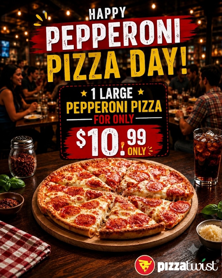 Happy Pepperoni Pizza Day – Large Pepperoni Pizza for Only $10.99!